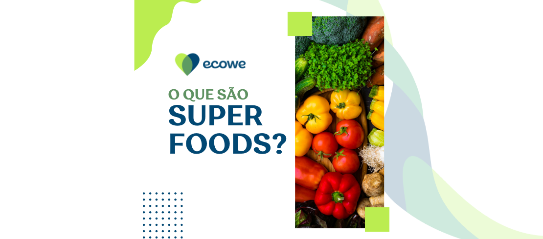 Superalimentos: Heróis da Nutrição para a Sua Saúde